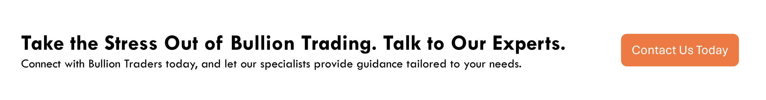 Connect with Bullion Traders today